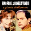 Gino Paoli & Ornella Vanoni - I giorni dell'amore